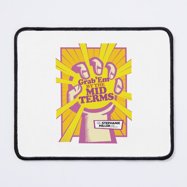 Item preview, Grab 'Em By The Midterms - Listener Robert designed and sold by SMShow.