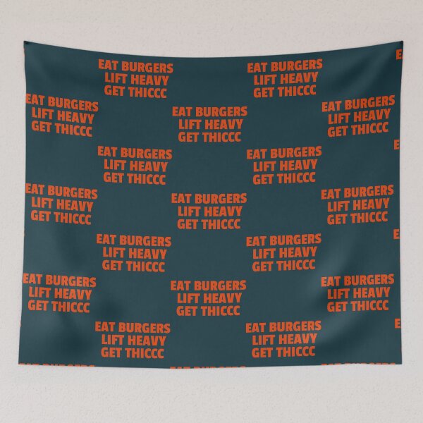 Item preview, Eat Burgers Lift Heavy Get Thiccc designed and sold by TasuDesigners.