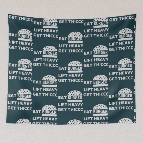 Item preview, Eat Burgers Lift Heavy Get Thiccc designed and sold by TasuDesigners.