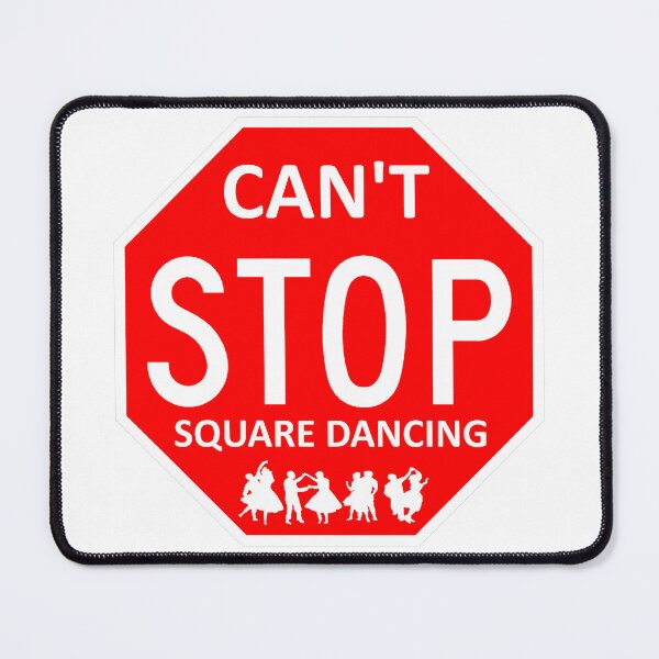 Item preview, Can't Stop designed and sold by Square Dancing Gifts & Merchandise.