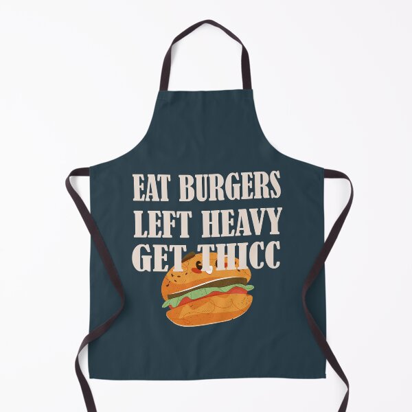 Item preview, Eat Burgers Lift Heavy Get Thiccc Funny Fit Gym designed and sold by TasuDesigners.