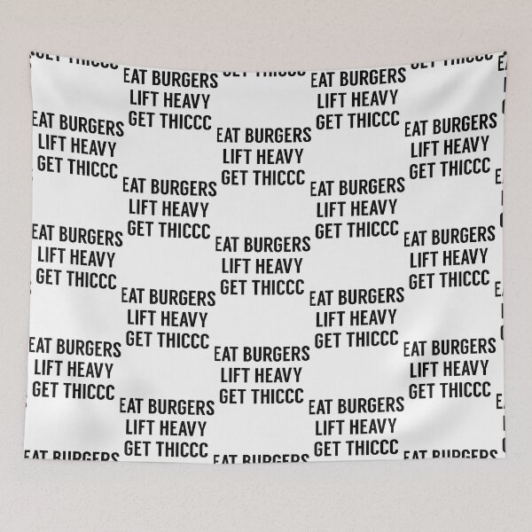 Item preview, Eat Burgers Lift Heavy Get Thiccc Funny Workout Gym Lover designed and sold by TasuDesigners.