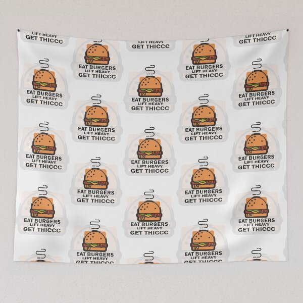 Item preview, Eat burgers lift heavy get thiccc  designed and sold by TasuDesigners.