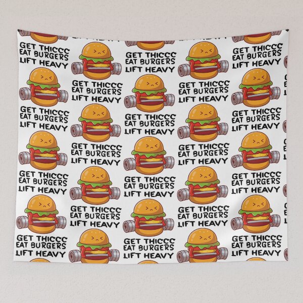 Item preview, Eat burgers lift heavy get thiccc  designed and sold by TasuDesigners.