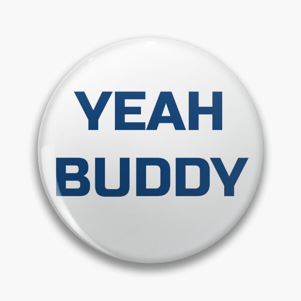 Item preview, YEAH BUDDY - BLUE designed and sold by DirectNovelplot.