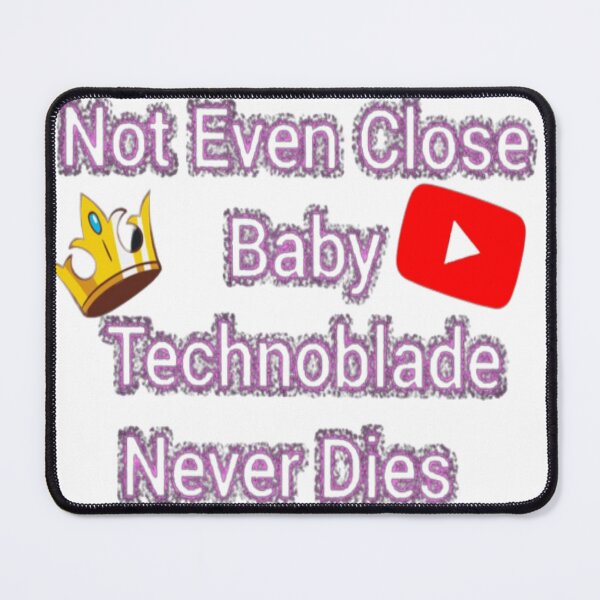 Item preview, Not Even Close Baby Technoblade Never Dies designed and sold by ShamanCanvas.