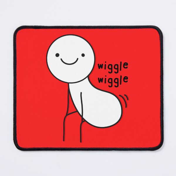 Item preview, Wiggle wiggle meme funny designed and sold by Mindy Bubble.
