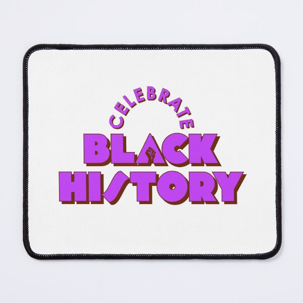 Item preview, Celebrate Black History designed and sold by Maniakz.
