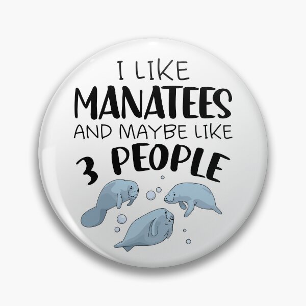 Item preview, I Like Manatees And Maybe 3 People designed and sold by SunsetGloww.