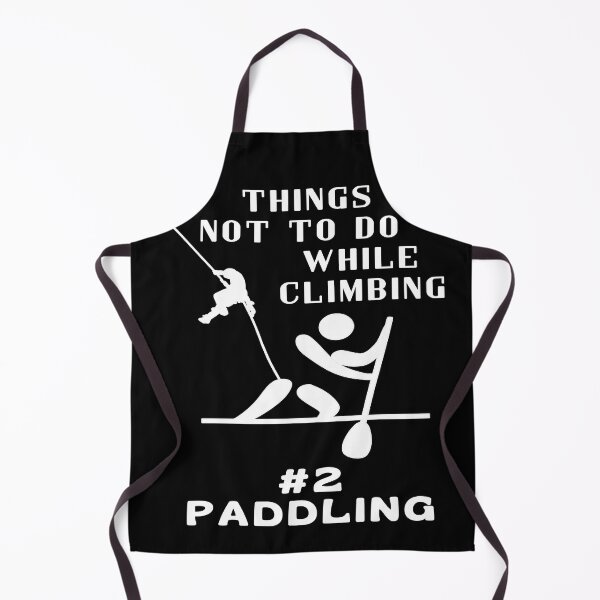 Item preview, Funny Climbing - Things not to do - paddling designed and sold by AEROSPACE-IND.