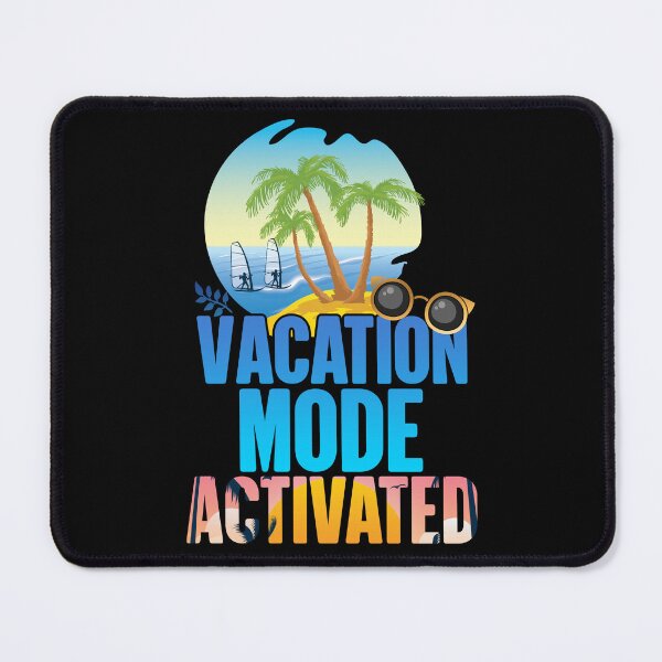 Item preview, VACATION MODE ACTIVATED designed and sold by lukas69graphic.