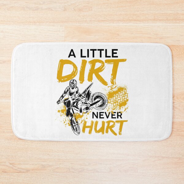 Item preview, Funny Dirt Bike - A Little Dirt Never Hurt designed and sold by SunsetGloww.