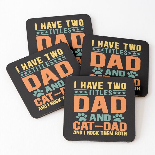 Item preview, Funny Cat Dad Quotes - I Have Two Titles Dad And Cat - Dad And I Rock Them Both - Ask Me About My Cat designed and sold by Viktor Kabbach.