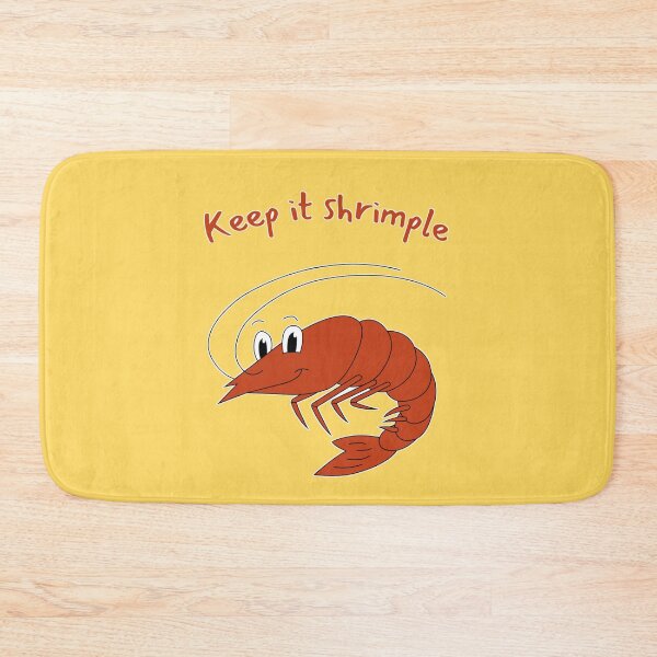Item preview, Keep It Shrimple. Funny Shrimp For Sea Food Lovers designed and sold by Rebel-Design.