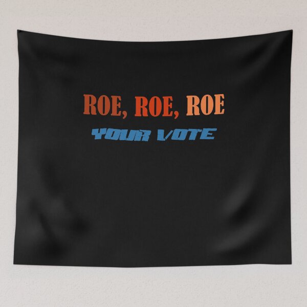 Item preview, Roe Your Vote Pro Choice Women's Rights designed and sold by Micosmile.