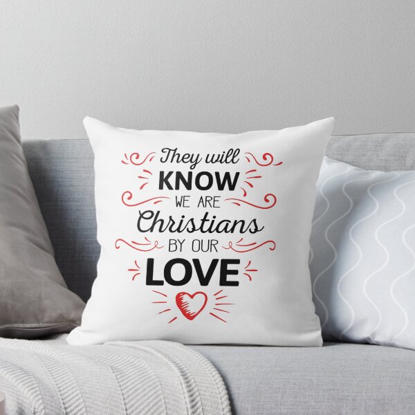 Item preview, They Will Know We are Christians by our Love  designed and sold by Trusting4Peace.