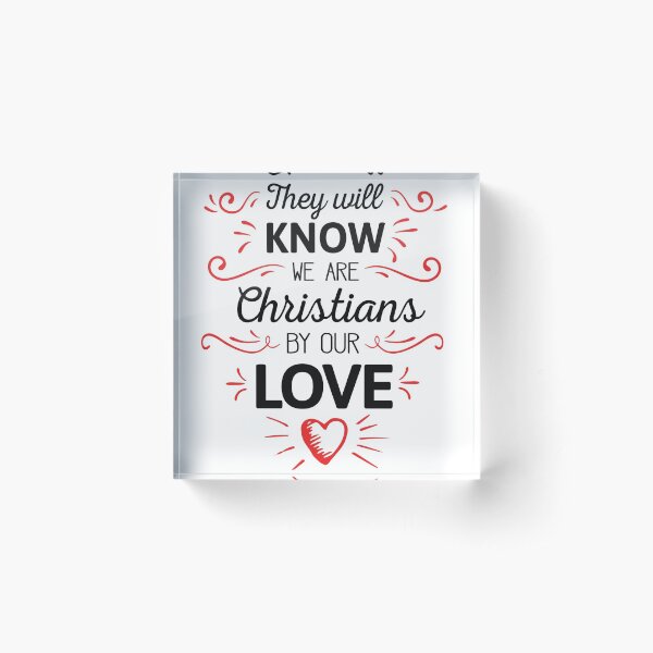Aperçu de l'œuvre Ils sauront que nous sommes chrétiens par notre amour créée et vendue par Trusting4Peace.