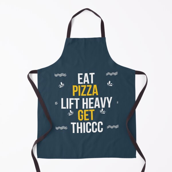 Item preview, Eat pizza lift heavy get thiccc designed and sold by OnJaysWingss.