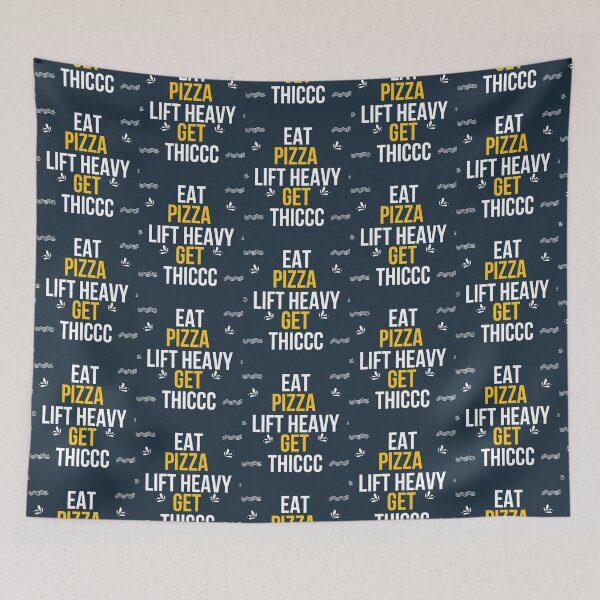 Item preview, Eat pizza lift heavy get thiccc designed and sold by OnJaysWingss.