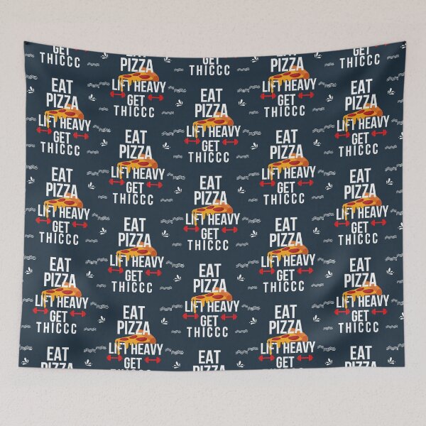 Item preview, Eat pizza lift heavy get thiccc designed and sold by OnJaysWingss.