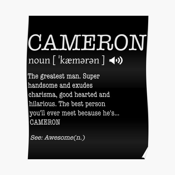 "The Name Is Cameron Men Definition Personalized" Poster for Sale by