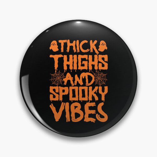 Item preview, THICK THIGHS AND SPOOKY VIBES designed and sold by lukas69graphic.