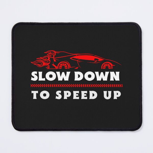 Item preview, Slow Down To Speed Up designed and sold by Salimah Haji.