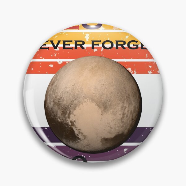 Item preview, Never Forget Pluto Retro Style Funny Space Science designed and sold by iphotograph4.