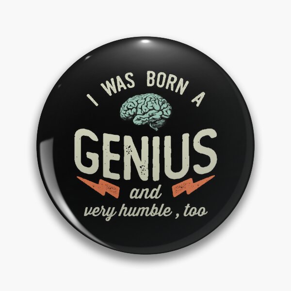 Item preview, Funny and Sarcastic Born a Genius designed and sold by wingstar.