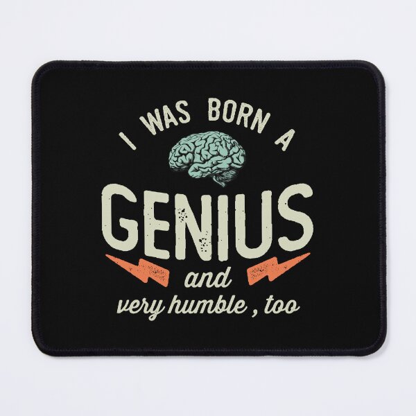 Item preview, Funny and Sarcastic Born a Genius designed and sold by wingstar.