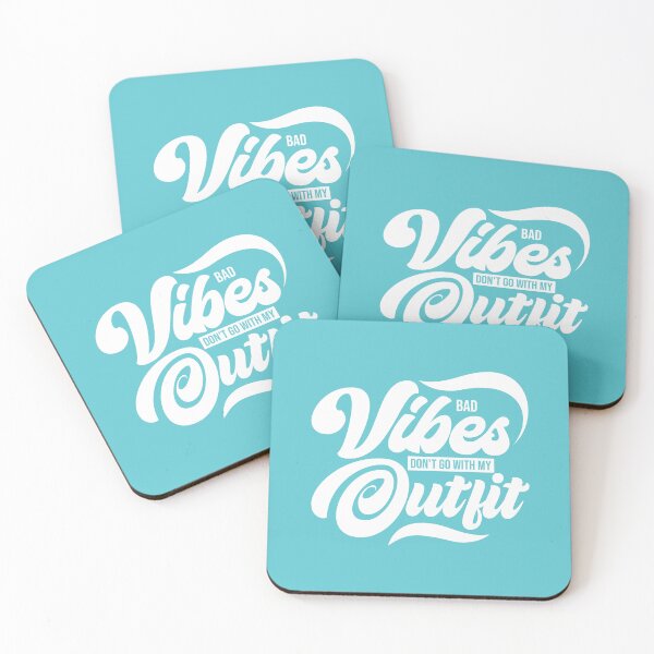 Item preview, Bad Vibes Don't Go With My Outfit designed and sold by Rajan Supal.