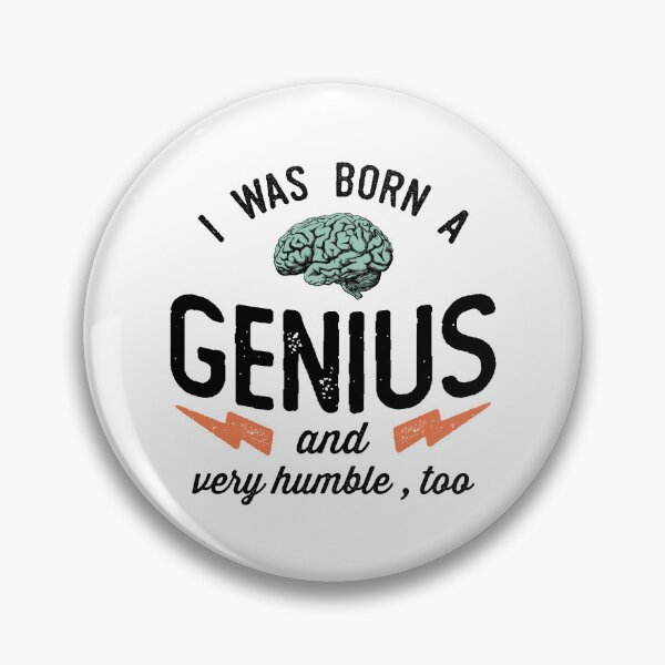 Item preview, Funny and Sarcastic Born a Genius designed and sold by wingstar.