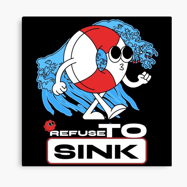 Item preview, Refuse to Sink! I Float. designed and sold by Zwembad Vergelijker.