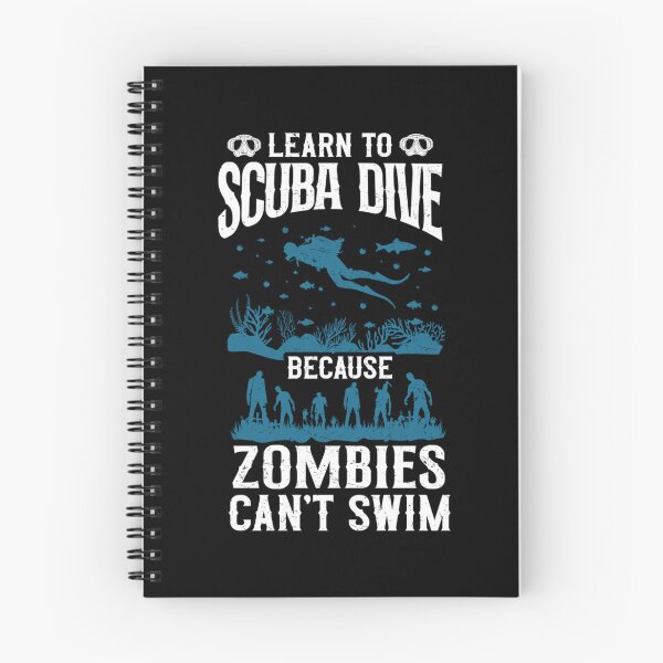 Item preview, Diving Diver Learn To Scuba Dive Zombies Can't Swim designed and sold by Zaidan16.
