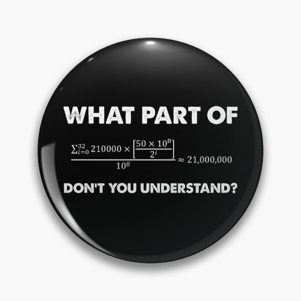 Item preview, What Part of 21 Million Bitcoins (Bitcoin) Don't You Understand? designed and sold by johnta17.