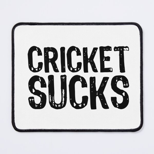 Item preview, Cricket Sucks designed and sold by The "I Love Everything" Shop.