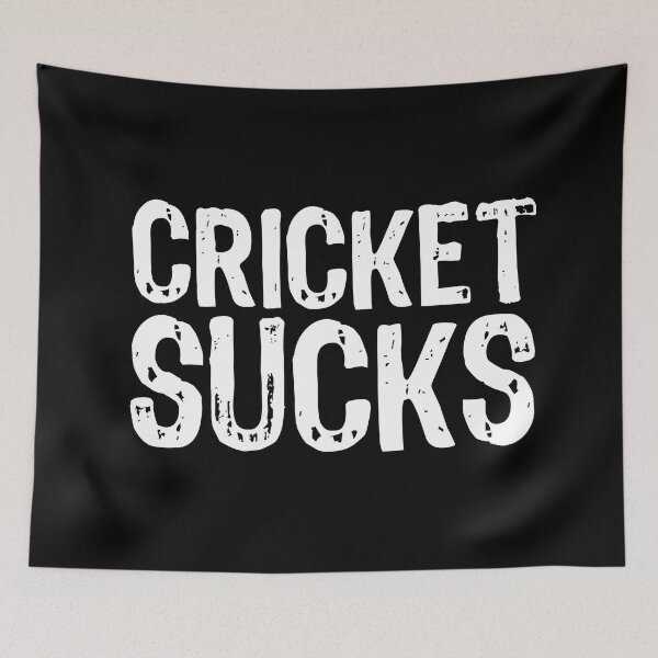 Item preview, Cricket Sucks designed and sold by The "I Love Everything" Shop.