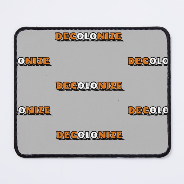 Item preview, DECOLONIZE (ORANGE & WHITE) designed and sold by Mackenzie "Kenzie" Janveaux.