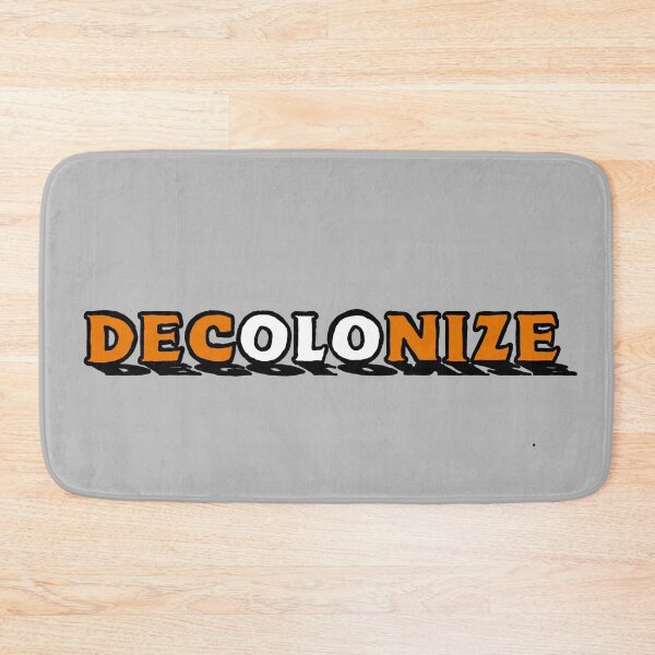 Item preview, DECOLONIZE (ORANGE & WHITE) designed and sold by Mackenzie "Kenzie" Janveaux.