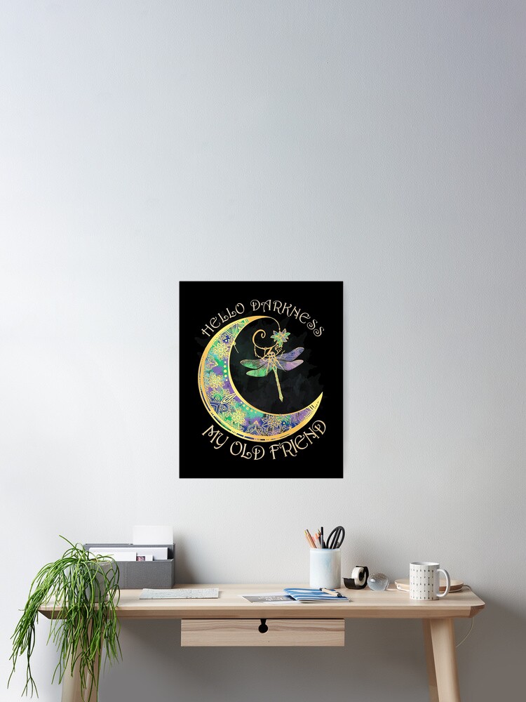 Hello Darkness My Old Friend Moon And Dragonfly T-Shirt Gift Hello Darkness My Old Friend Moon And Dragonfly T-Shirt Gift
