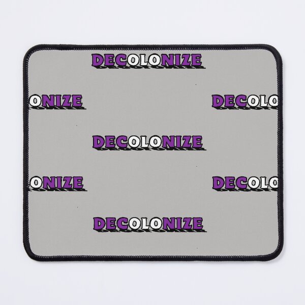 Item preview, DECOLONIZE (PURPLE & WHITE) designed and sold by Mackenzie "Kenzie" Janveaux.