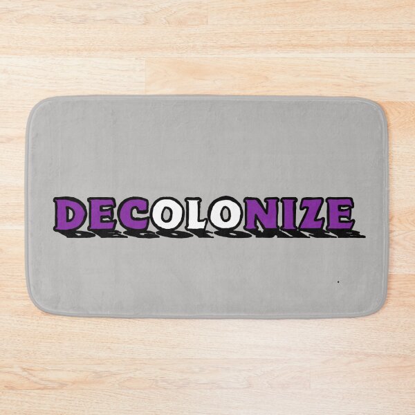 Item preview, DECOLONIZE (PURPLE & WHITE) designed and sold by Mackenzie "Kenzie" Janveaux.