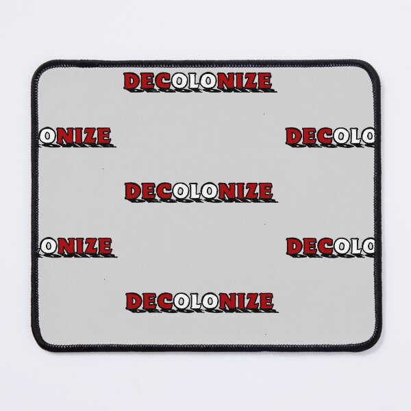 Item preview, DECOLONIZE (CANADA) designed and sold by Mackenzie "Kenzie" Janveaux.