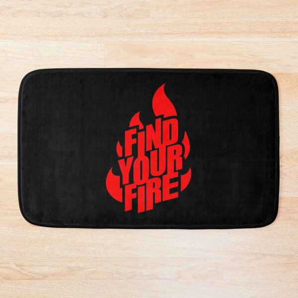 Item preview, FIND YOUR FIRE designed and sold by AnaelDraw.