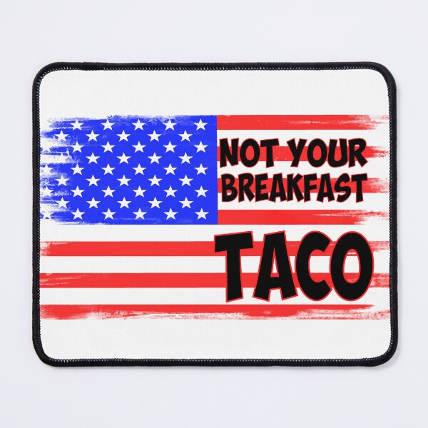 Item preview, Not Your Breakfast Taco designed and sold by Cute Shark.
