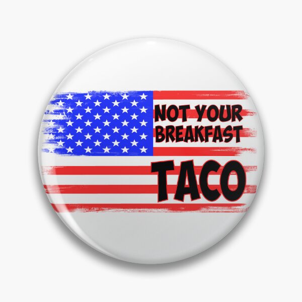 Item preview, Not Your Breakfast Taco designed and sold by Cute Shark.