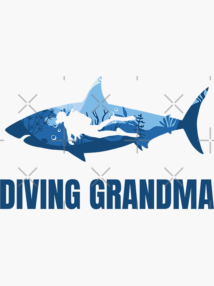 "Diving Grandma Women Diver Shark Scuba Diver Grandma" Sticker for Sale