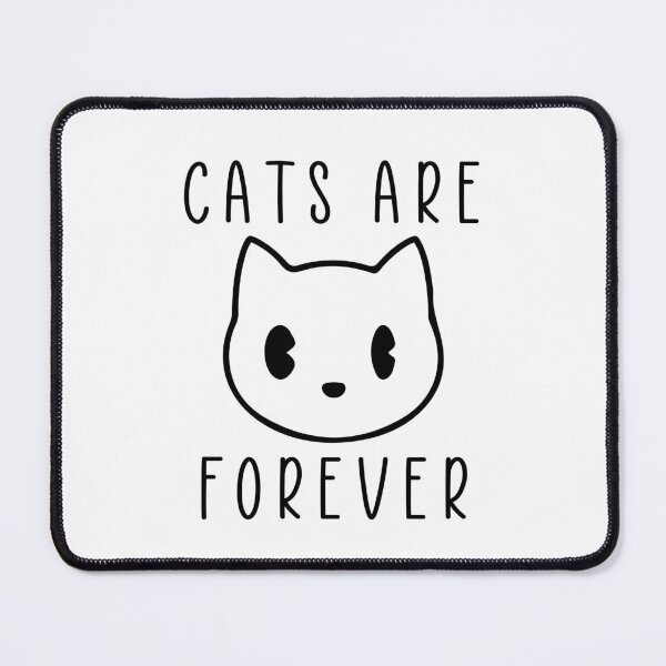 Item preview, CATS ARE FOREVER designed and sold by KRIEAYTION.