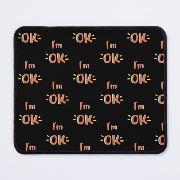 Item preview, I'm Ok designed and sold by Nesro34.