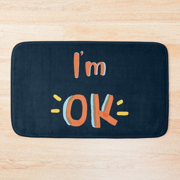 Item preview, I'm Ok designed and sold by Nesro34.